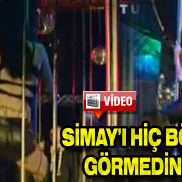 Simay'ı hiç böyle görmediniz!