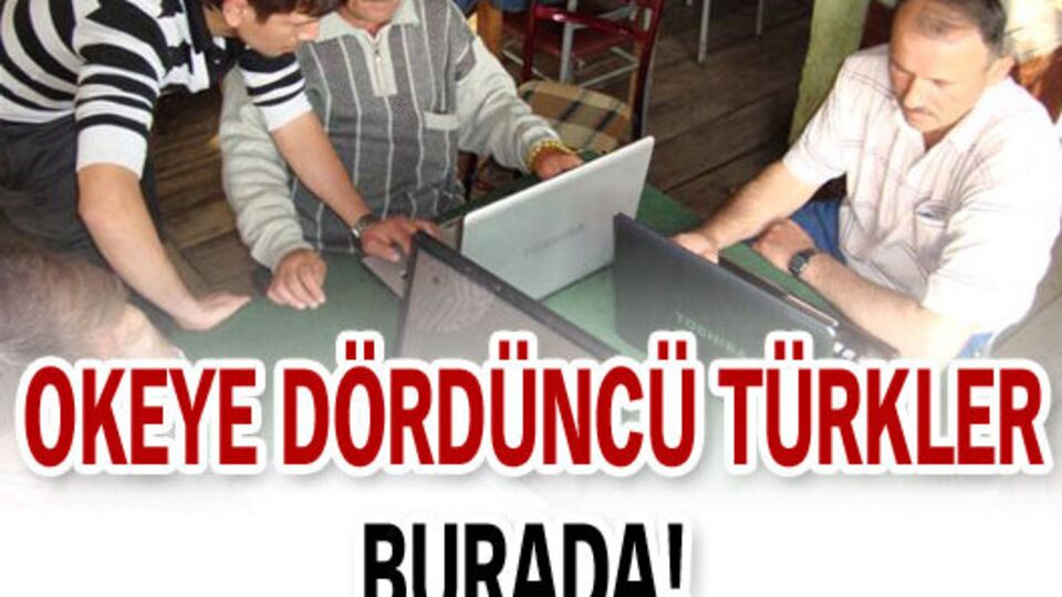 Okeye dördüncü Türkler burada!