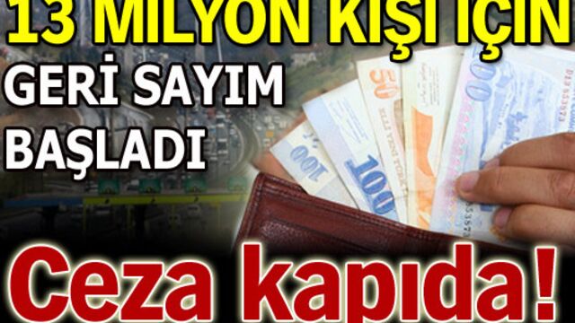 Ceza kapıda!