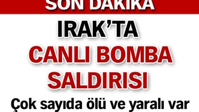 Irak'ta canlı bomba saldırısı!