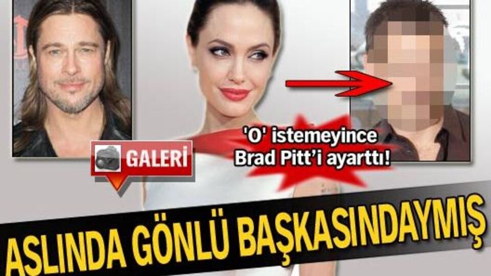 'O' istemeyince Brad Pitt'i ayarttı