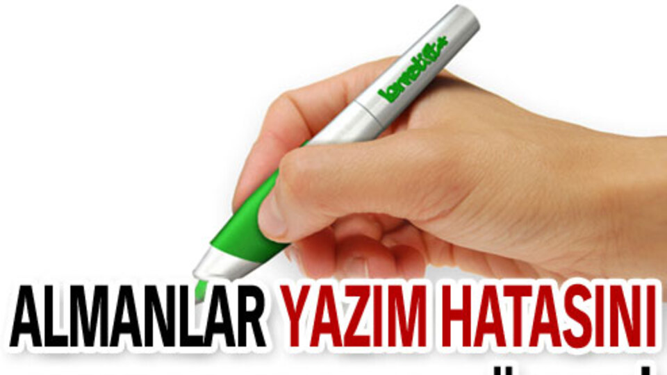 Yazım hatasını affetmiyor!