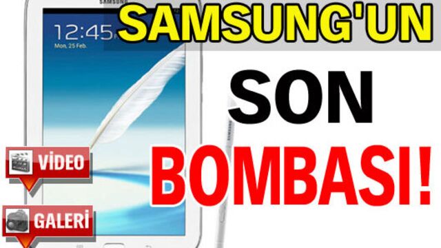 Samsung'un son bombası!