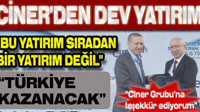"Ciner Grubu'na teşekkür ediyorum"