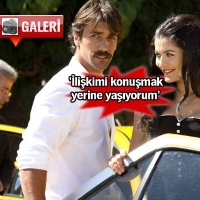'İlişkimi konuşmak yerine yaşıyorum'