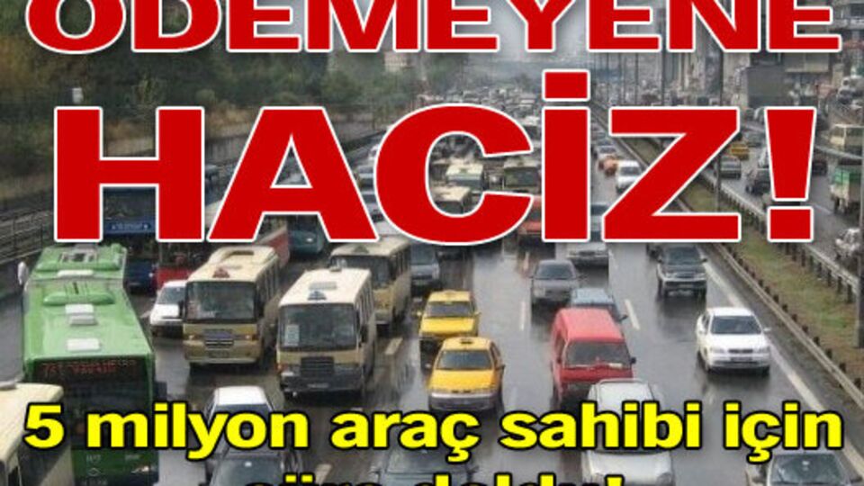 MTV'yi ödemeyene haciz!