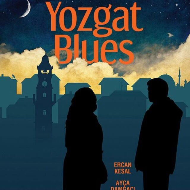 "Yozgat Blues"un afişi yayınlandı