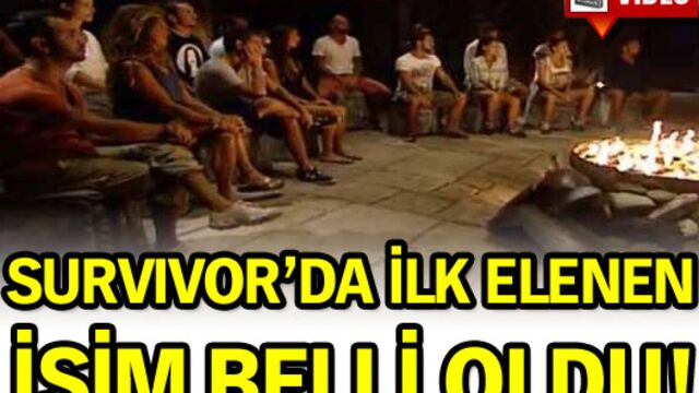Survivor'da ilk elenen isim belli oldu