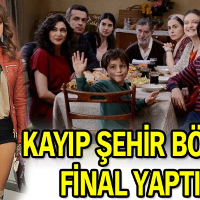 Kayıp Şehir böyle final yaptı!