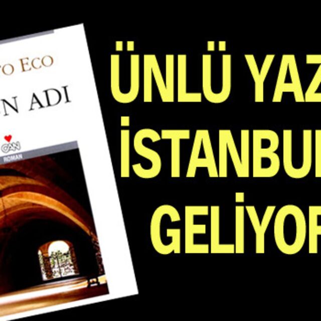 Ünlü yazar İstanbul'a geliyor!