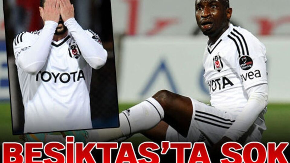 Beşiktaş'ta sakatlık şoku!