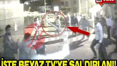 Beyaz TV'ye saldırı