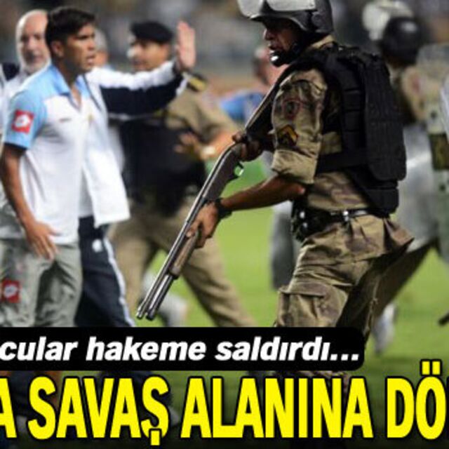 Saha savaş alanına döndü