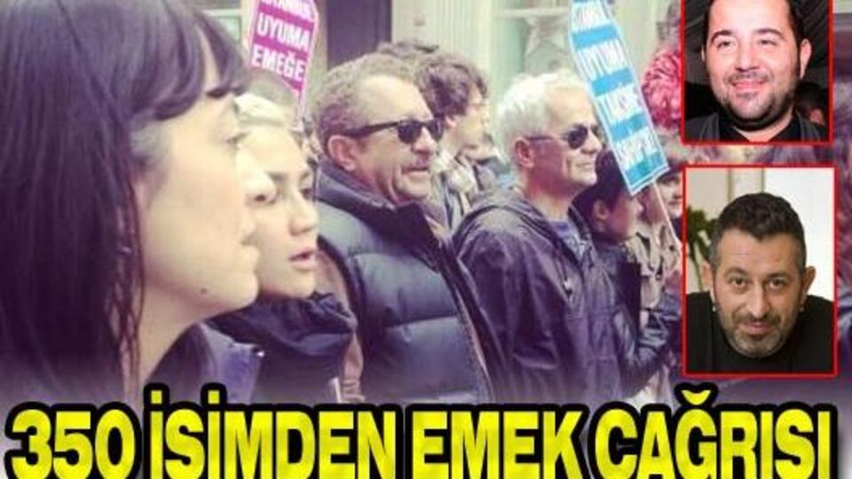 350 isimden "Emek" çağrısı