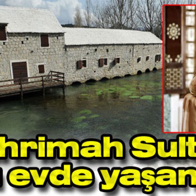 Mihrimah Sultan Hırvatlar'ı büyüledi