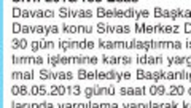 T.C. SİVAS 3. ASLİYE HUKUK MAHKEMESİ KAMULAŞTIRMA İLANI