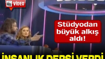 İnsanlık dersi verdi