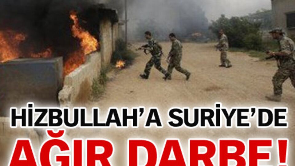 Hizbullah'a Suriye'de ağır darbe!