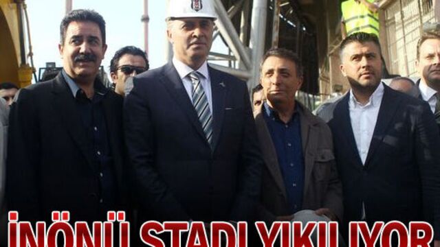 İnönü Stadı yıkılıyor