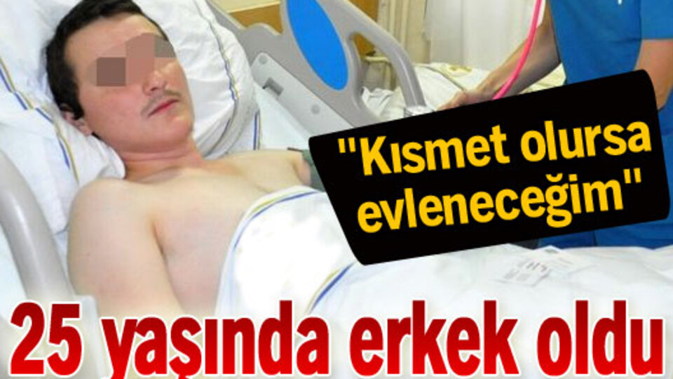 "Kısmet olursa evleneceğim"