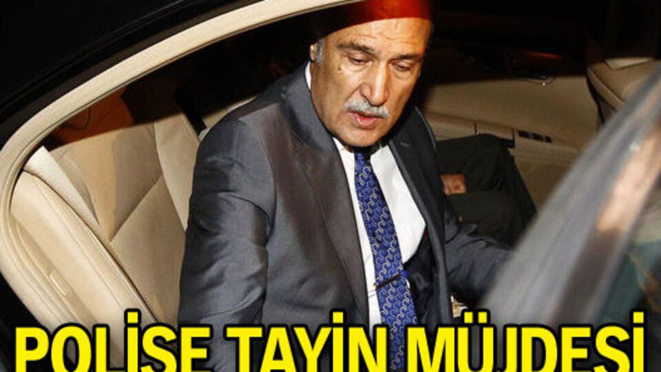 Polise tayin müjdesi