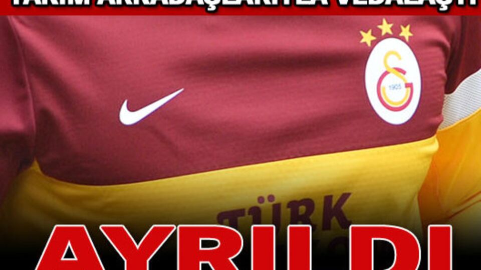 Galatasaray'da ayrılık