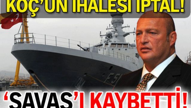 Koç'un ihalesi iptal!