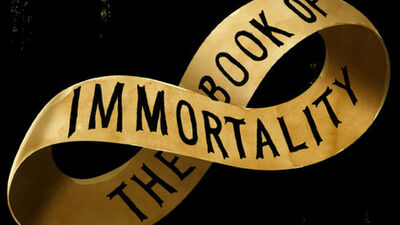 Her şey ölümsüzlük için