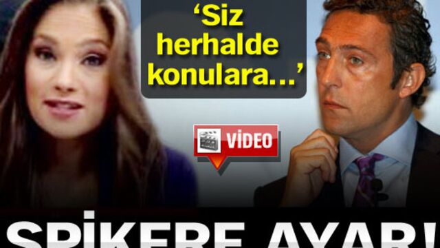 Ali Koç spikere çıkıştı!