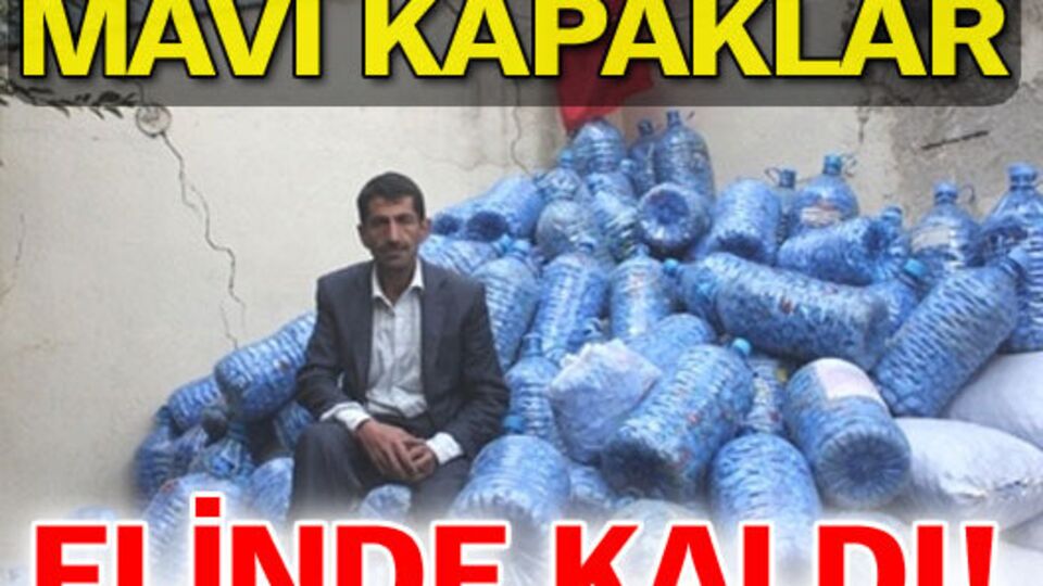 Mavi kapaklar elinde kaldı!