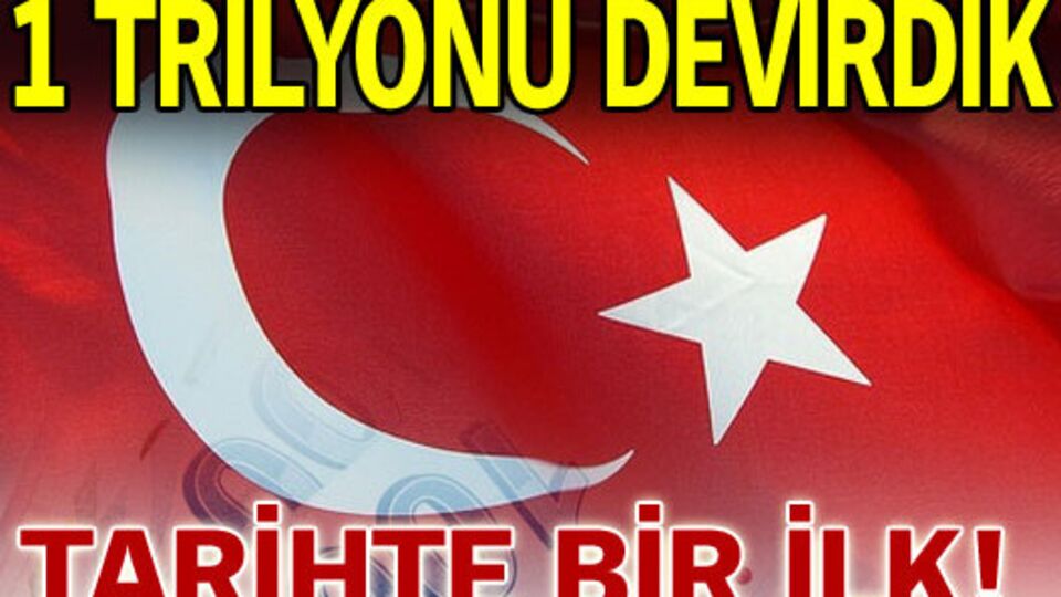 1 trilyonu devirdik!