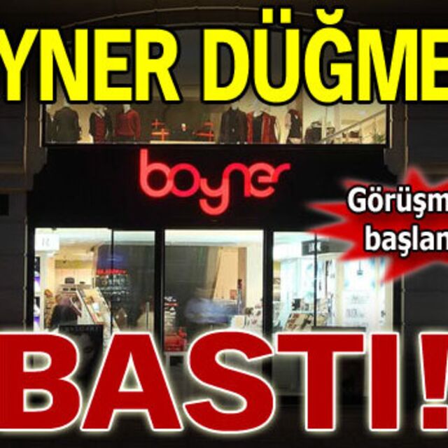 Boyner düğmeye bastı!