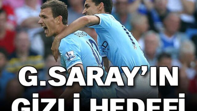 Gizli hedef Dzeko!
