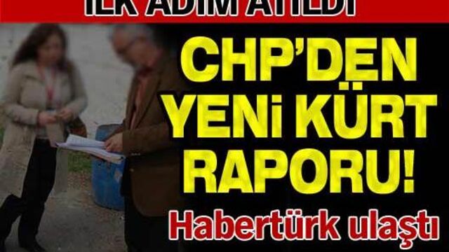 CHP'den yeni Kürt raporu