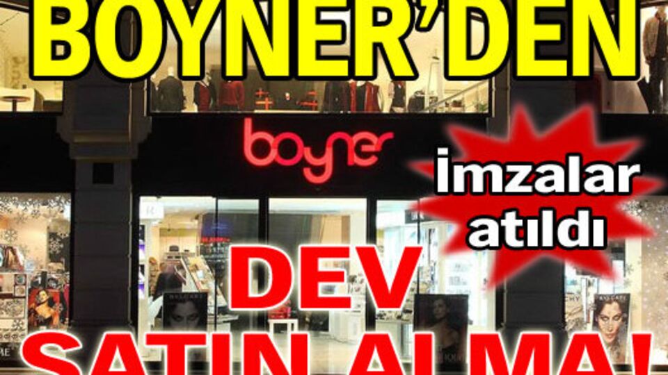 Boyner'den dev satın alma!