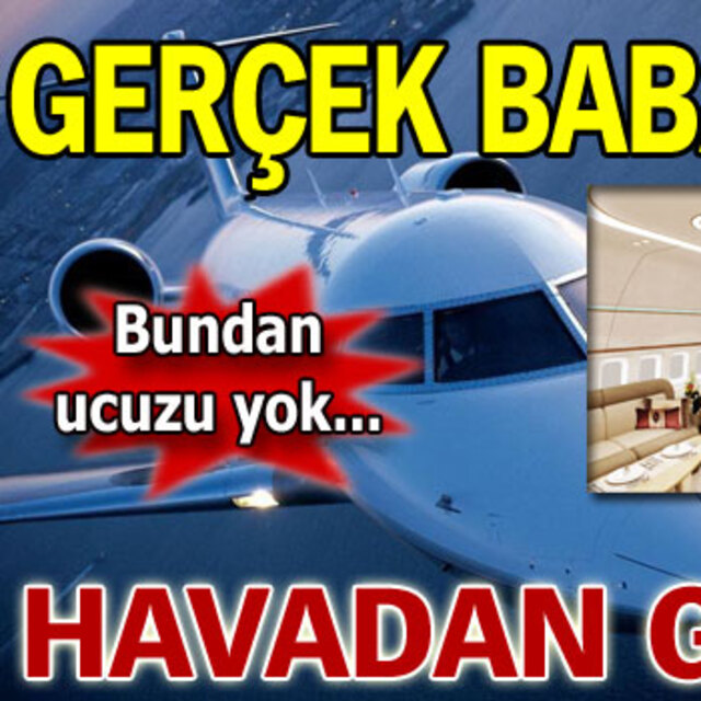 Gerçek babayiğit havadan geldi!