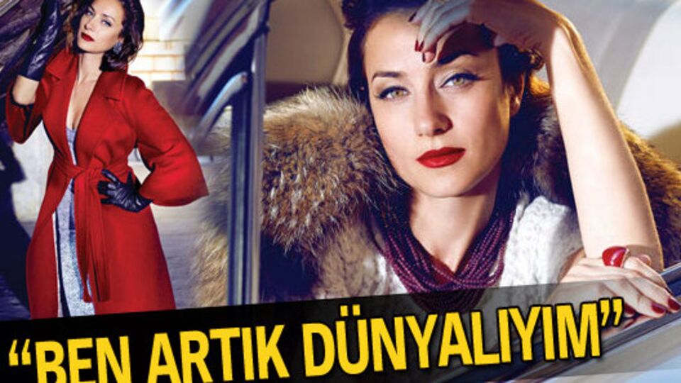 "Ben artık dünyalıyım"