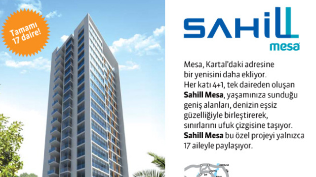 Sahill Mesa ile sadece bir eve değil, ayrıcalıklarla dolu bir yaşama sahip olun...