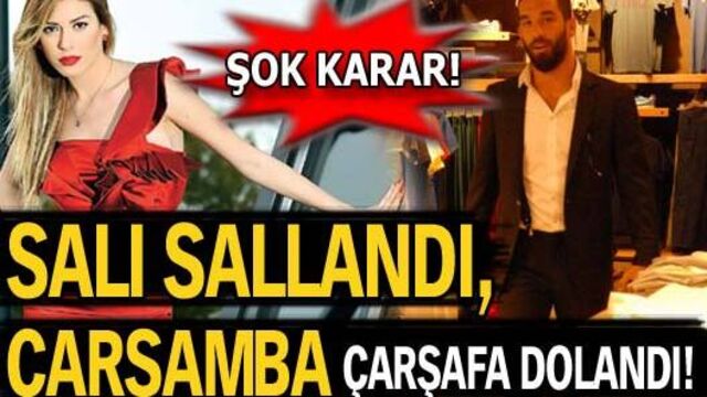 Arda Turan ile Sinem Kobal'dan şok karar!