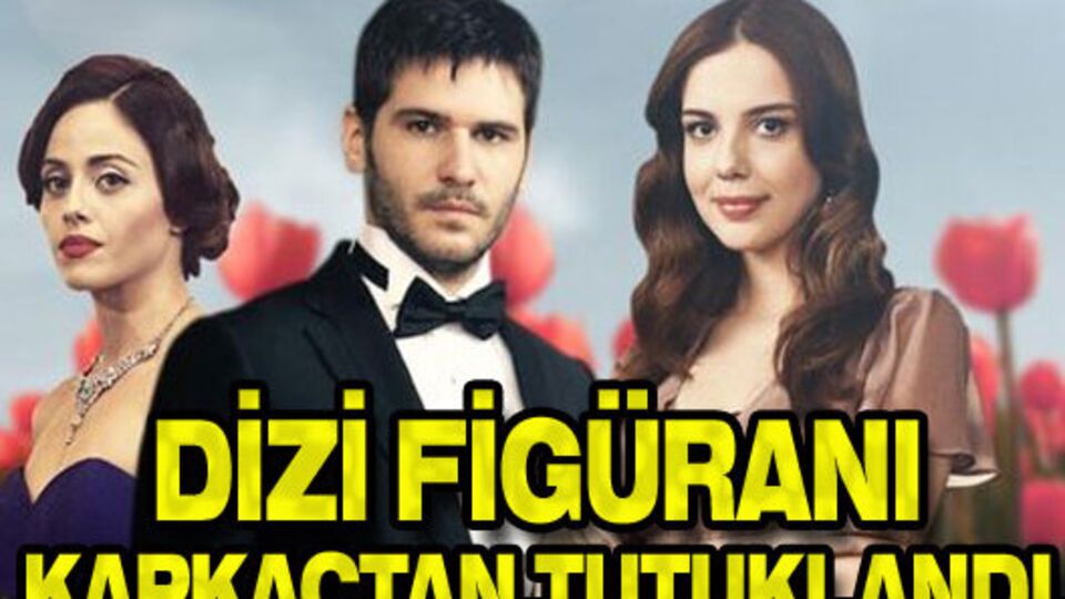 Dizi figüranı kapkaçtan tutuklandı