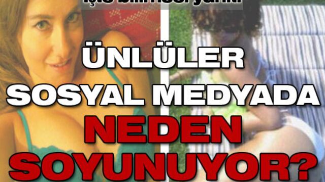 Ünlüler Twitter'da neden soyunuyor?