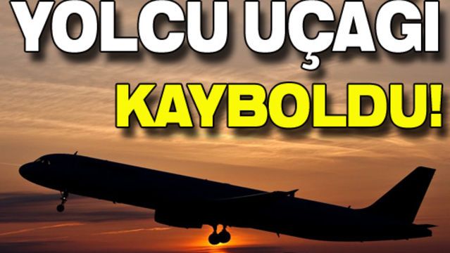 Kaybolan uçakla ilgili kötü haber!