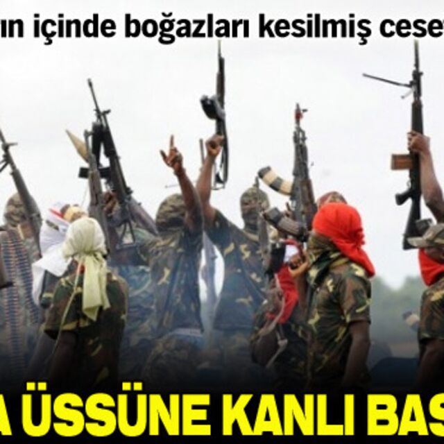 Hava üssüne kanlı baskın!