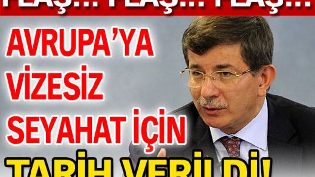 Avrupa'ya vizesiz seyahat için tarih verildi!