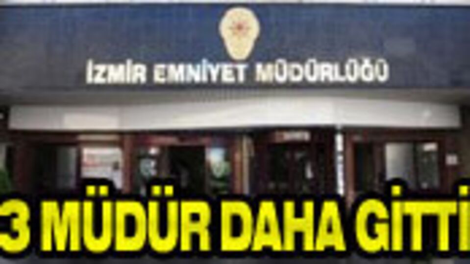 İzmir Emniyetinde artçı şok