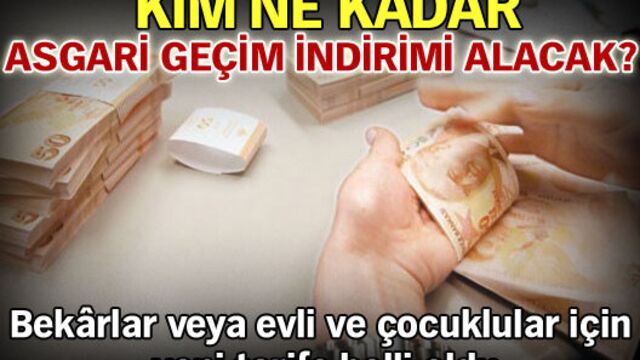 Kim ne kadar asgari geçim indirimi alacak?