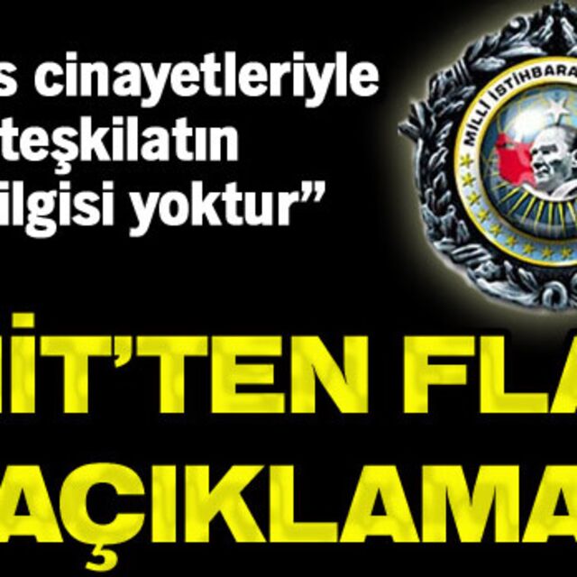 MİT'ten açıklama