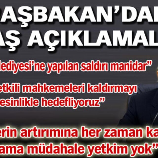 Başbakan Erdoğan'dan önemli açıklamalar