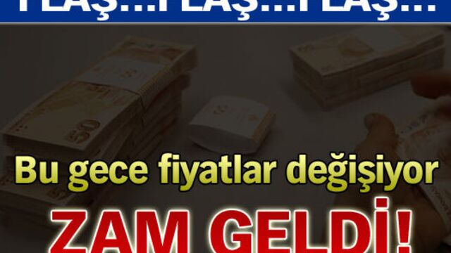 Zam geldi!
