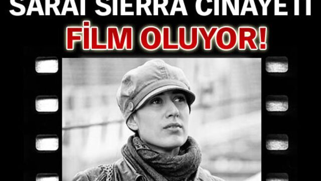 Sarai Sierra cinayeti film oluyor
